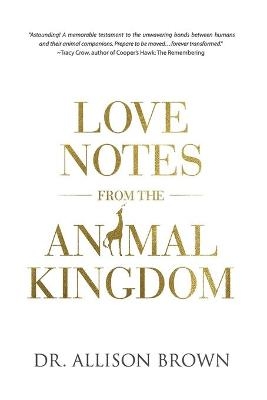 Love Notes from the Animal Kingdom
