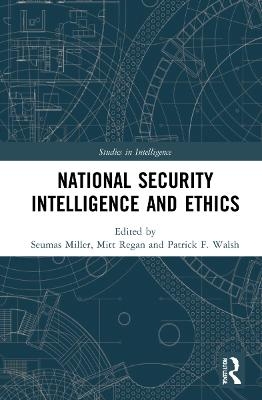 National Security Intelligence and Ethics - 