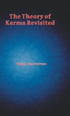 The Theory Of Karma Revisited