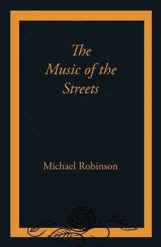 The Music of the Streets