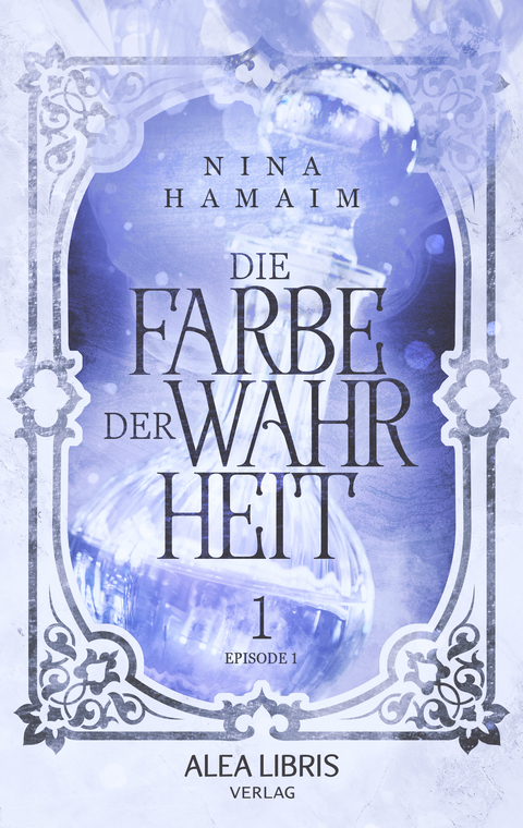 Die Farbe der Wahrheit - Nina Hamaim