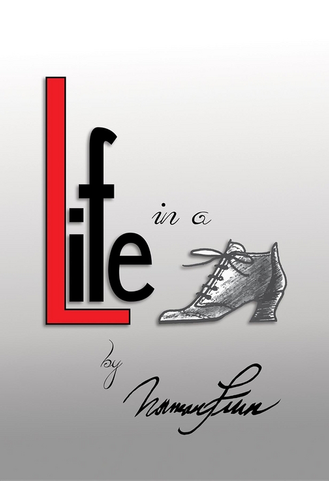 Life in a Shoe -  Norman Finn