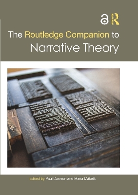 The Routledge Companion to Narrative Theory - 