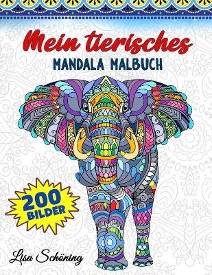 Mein tierisches Mandala Malbuch - Lisa Sch&Atilde;&para;ning