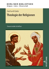 Theologie der Religionen - Gerhard G&auml;de