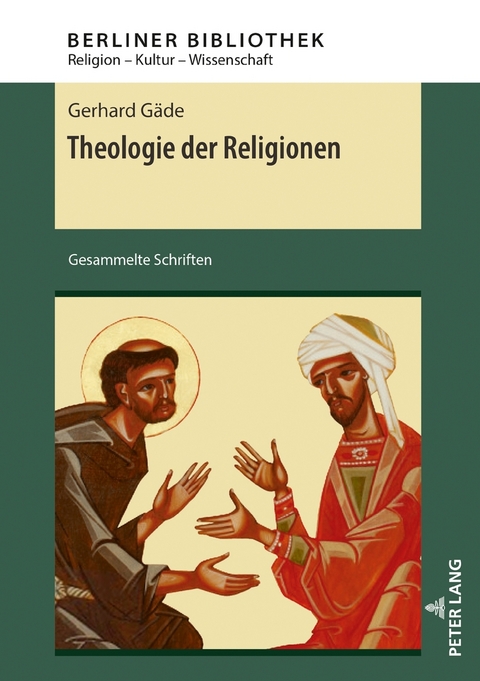Theologie der Religionen - Gerhard G&auml;de