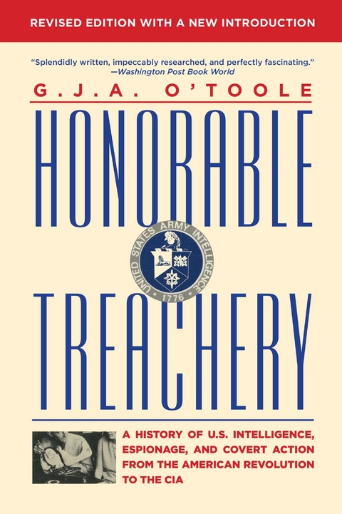 Honorable Treachery -  G.J.A. O'Toole