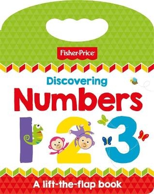 Fisher Price: Discovering Numbers -  Igloo Books Ltd
