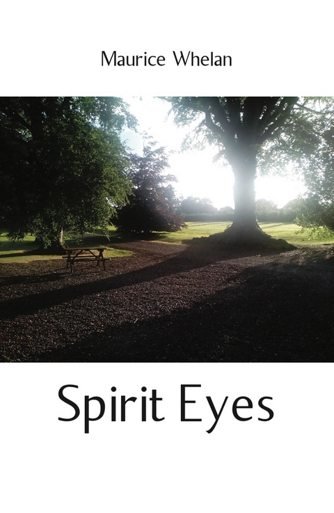 Spirit Eyes - Maurice Whelan