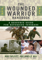 Wounded Warrior Handbook -  Janelle Hill,  Don Philpott