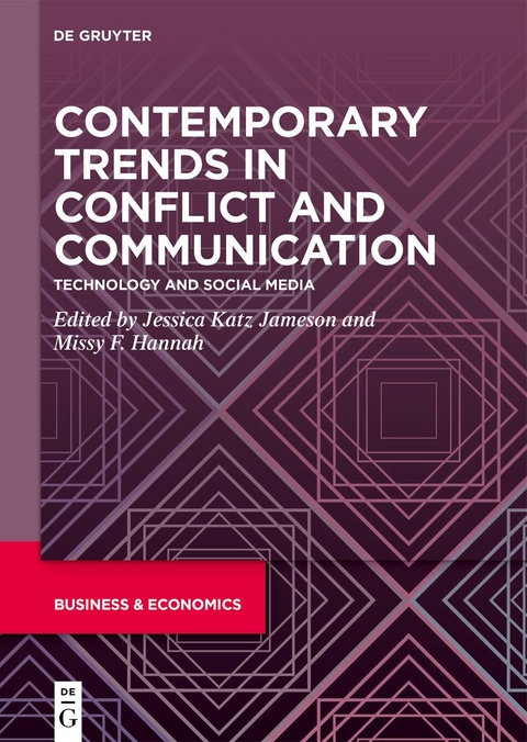 Contemporary Trends in Conflict and Communication - 