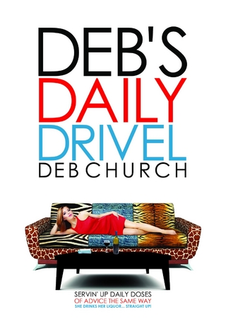 Deb's Daily Drivel