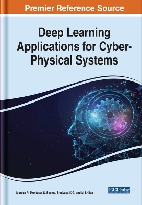Deep Learning Applications for Cyber-Physical Systems