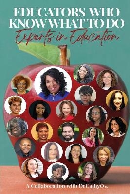 Educators Who Know What To Do - Cathy Owens-Oliver