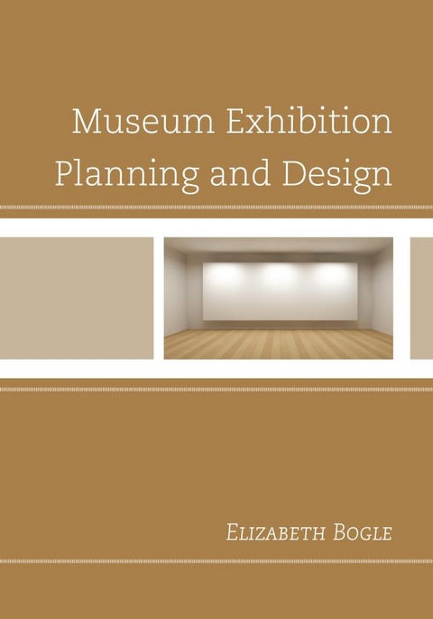 Museum Exhibition Planning and Design -  Elizabeth Bogle