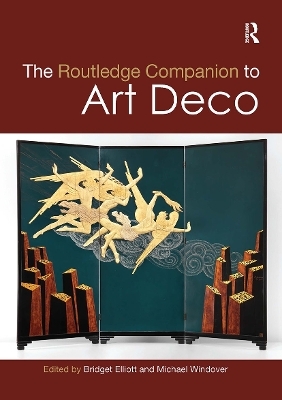 The Routledge Companion to Art Deco - 