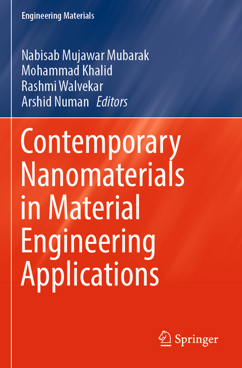 Contemporary Nanomaterials in Material Engineering Applications - 