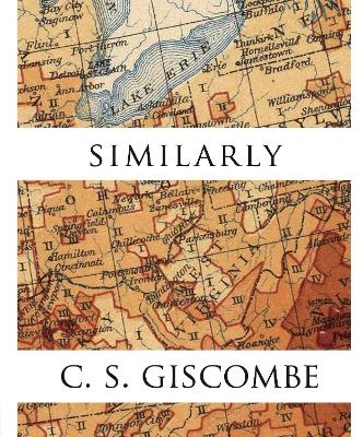 Similarly - C. S. Giscombe