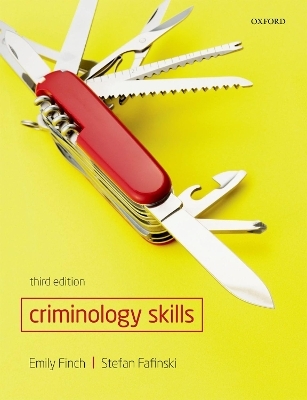 Criminology Skills - Emily Finch, Stefan Fafinski