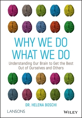 Why We Do What We Do