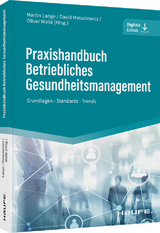 Praxishandbuch Betriebliches Gesundheitsmanagement - 