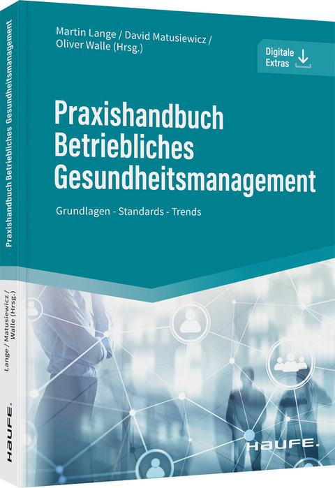Praxishandbuch Betriebliches Gesundheitsmanagement - 