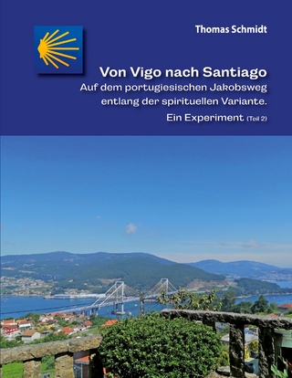 Von Vigo nach Santiago