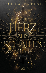 Herz aus Schatten - Laura Kneidl