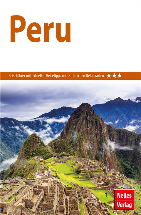 Nelles Guide Reisef&uuml;hrer Peru