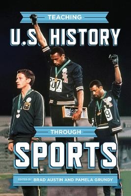 Teaching U.S. History Through Sports - 