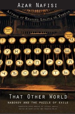 That Other World - Azar Nafisi