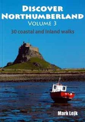 Discover Northumberland Volume 3
