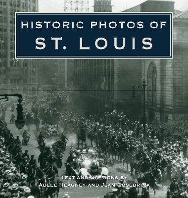 Historic Photos of St. Louis - 