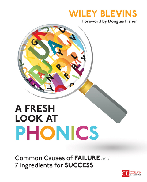 A Fresh Look at Phonics, Grades K-2 - Wiley Blevins