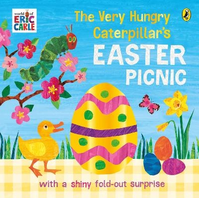 The Very Hungry Caterpillar's Easter Picnic - Eric Carle