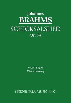 Schicksalslied, Op.54 - Johannes Brahms