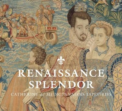 Renaissance Splendor - Elizabeth Cleland, Marjorie E. Wieseman