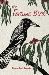 The Fortune Bird - Diana Bell Brooks