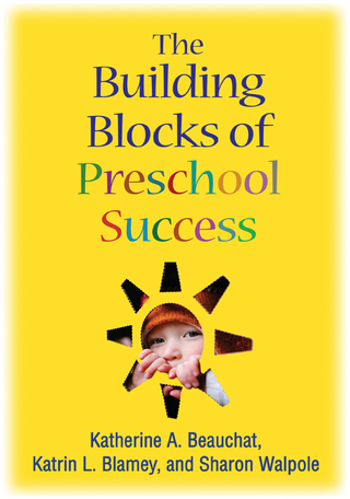 The Building Blocks of Preschool Success