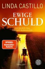 Ewige Schuld - Linda Castillo