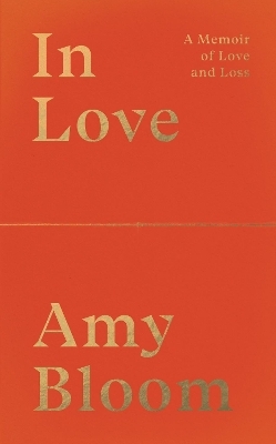 In Love - Amy Bloom