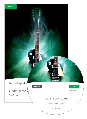 Level 3: Ghost in the Guitar Book and MP3 Pack - Paul Shipton