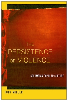 The Persistence of Violence