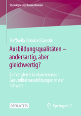 Ausbildungsqualit&auml;ten &ndash; andersartig, aber gleichwertig? - Raffaella Simona Esposito