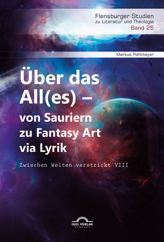 Über das All(es) – von Sauriern zu Fantasy Art via Lyrik
