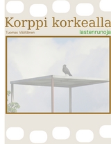 Korppi korkealla - Tuomas V&auml;&auml;t&auml;inen