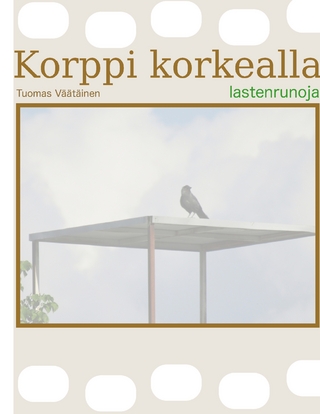 Korppi korkealla