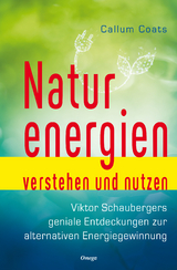 Naturenergien verstehen und nutzen - Callum Coats