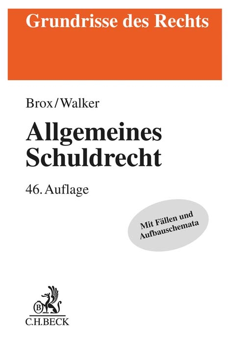 Allgemeines Schuldrecht - Hans Brox, Wolf-Dietrich Walker
