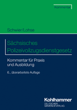 S&auml;chsisches Polizeivollzugsdienstgesetz - Henning Schwier, Frank Lohse